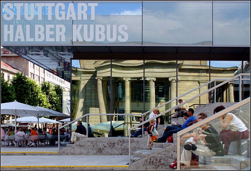 Stuttgart, Halber Kubus. 27.05.2007 (Matthias)