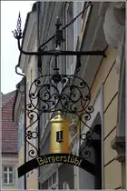 G�rlitz. Wirtshausschild des B�rgerst�bl in der Nei�stra�e. 20.06.2016