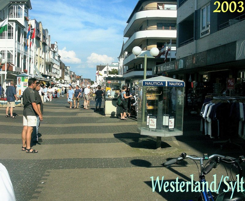 WESTERLAND auf SYLT -
Sommer 2003